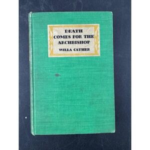 Death Comes for the Archbishop Willa Cather 1927 Alfred A Knopf Hardcover Green